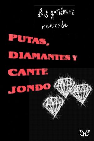 [Humphrey 04] • Putas, Diamantes Y Cante Jondo